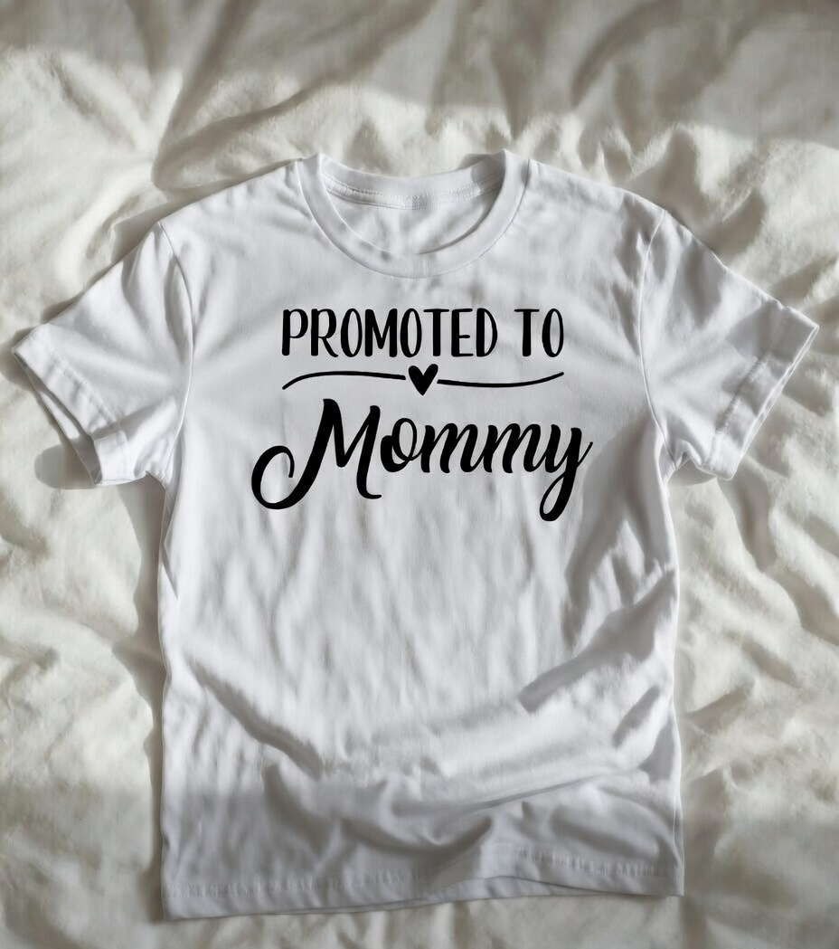 Promoted To Mommy Tee