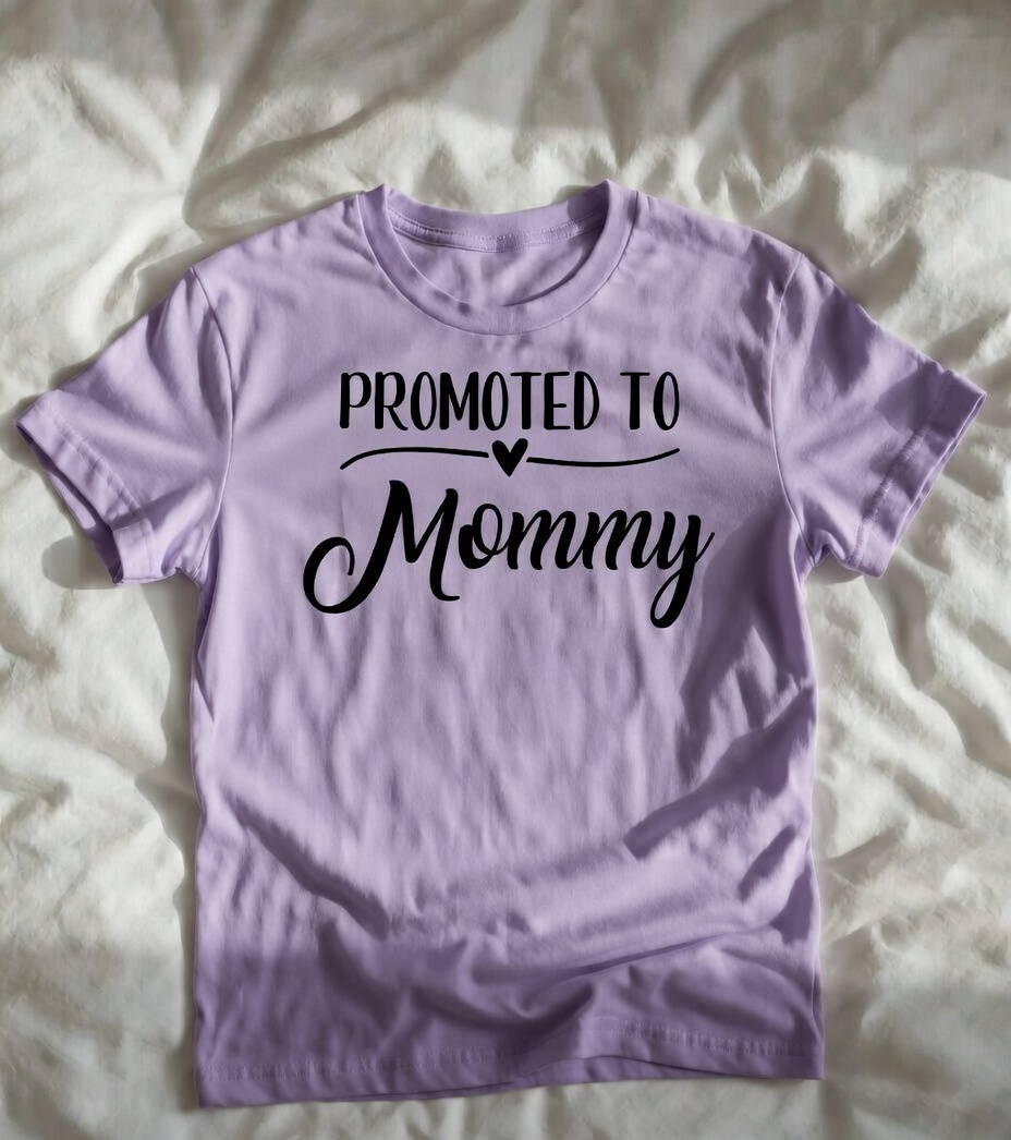 Promoted To Mommy Tee